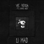 U Mad feat. Kanye West
