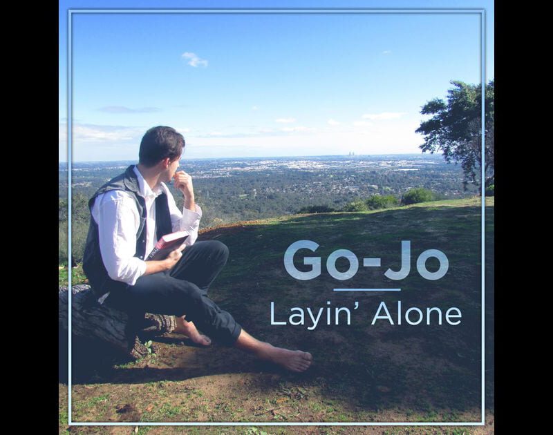 Layin’ Alone