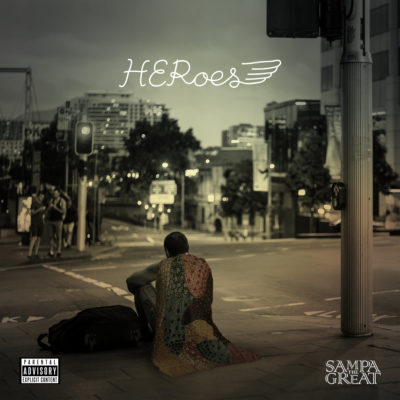 HERoes (The Response) by Sampa The Great