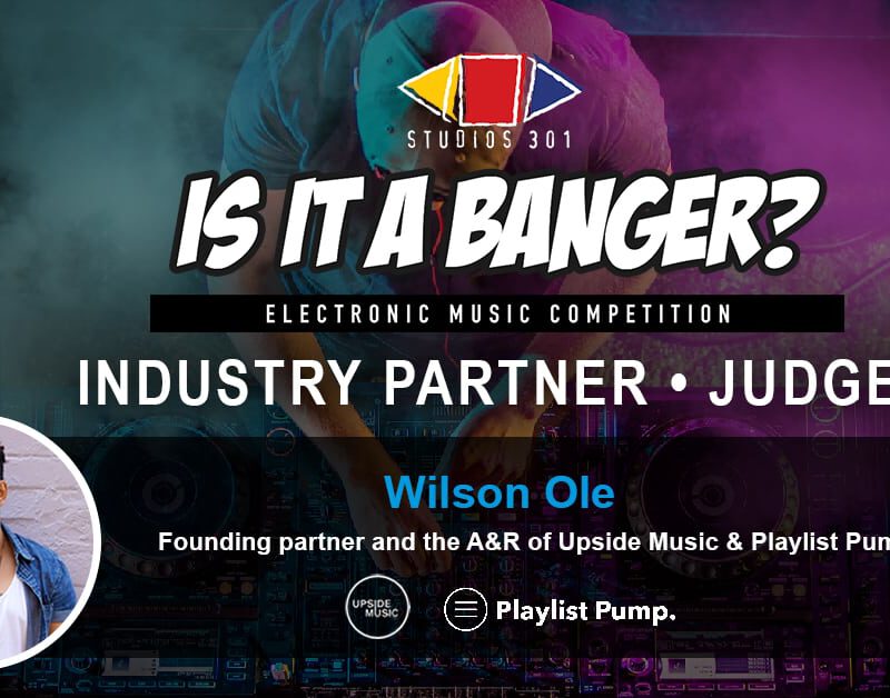 Studios 301 Electronic Music Competition  – Wilson Ole Upside Music