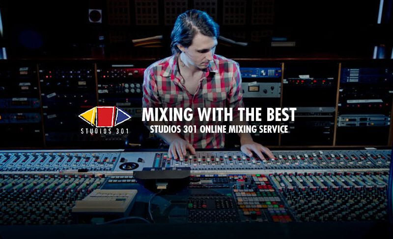 Studios 301 launch new online mixing service