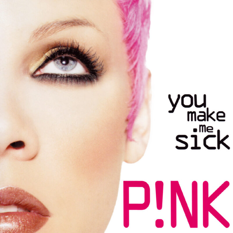 You Make Me Sick (HQ2 Mixes)