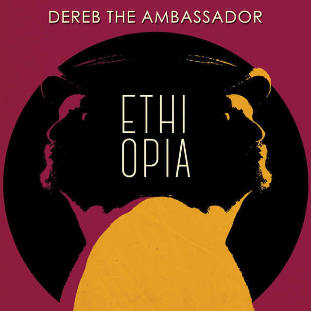 Dereb the Ambassador - Ethiopia Album Cover