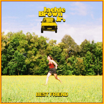 Jackie Brown Jr - Best Friend Album Cover