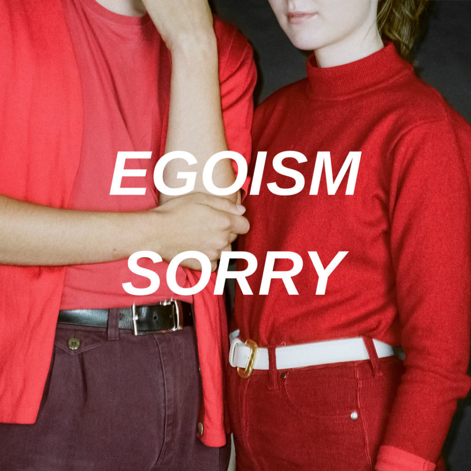 Egoism Sorry Cover