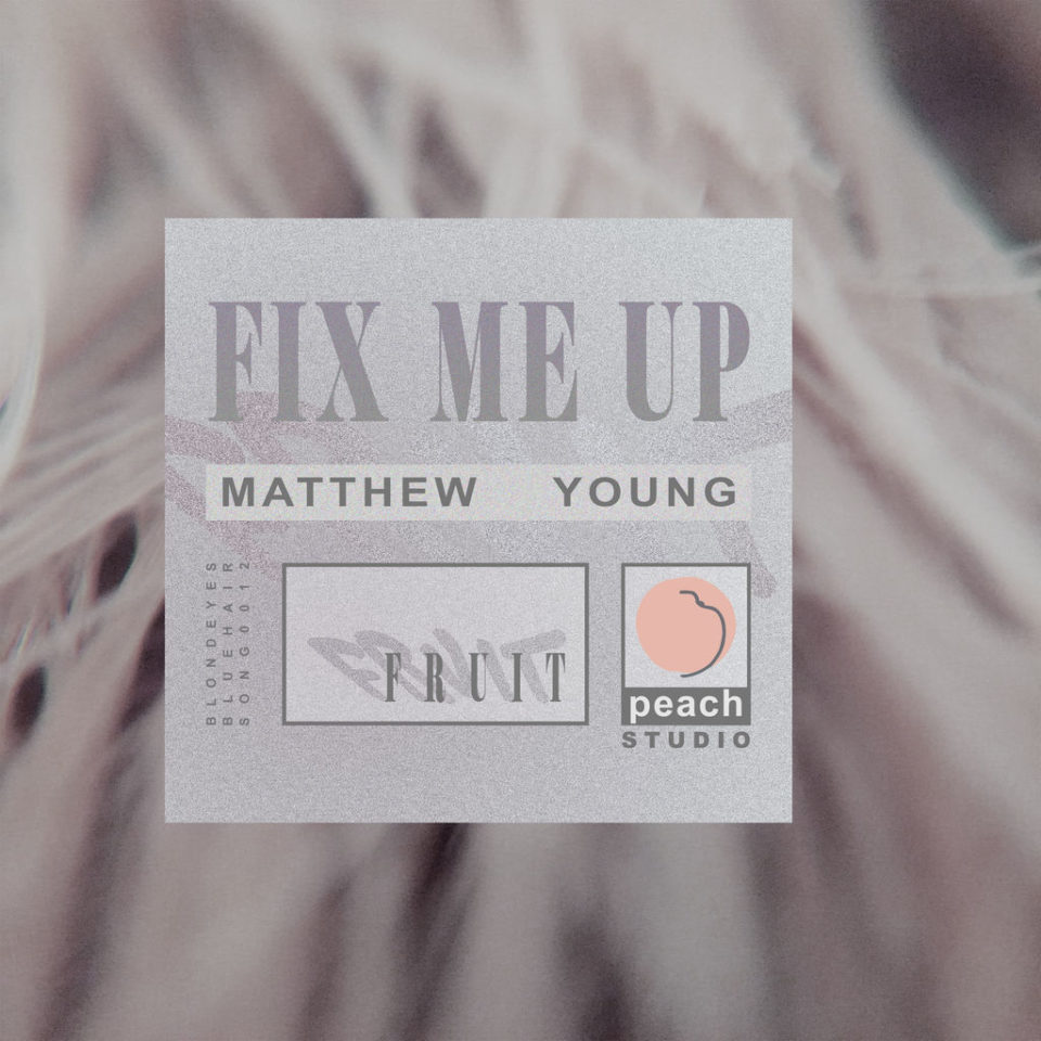 Matthew Young Fix Me Up Cover