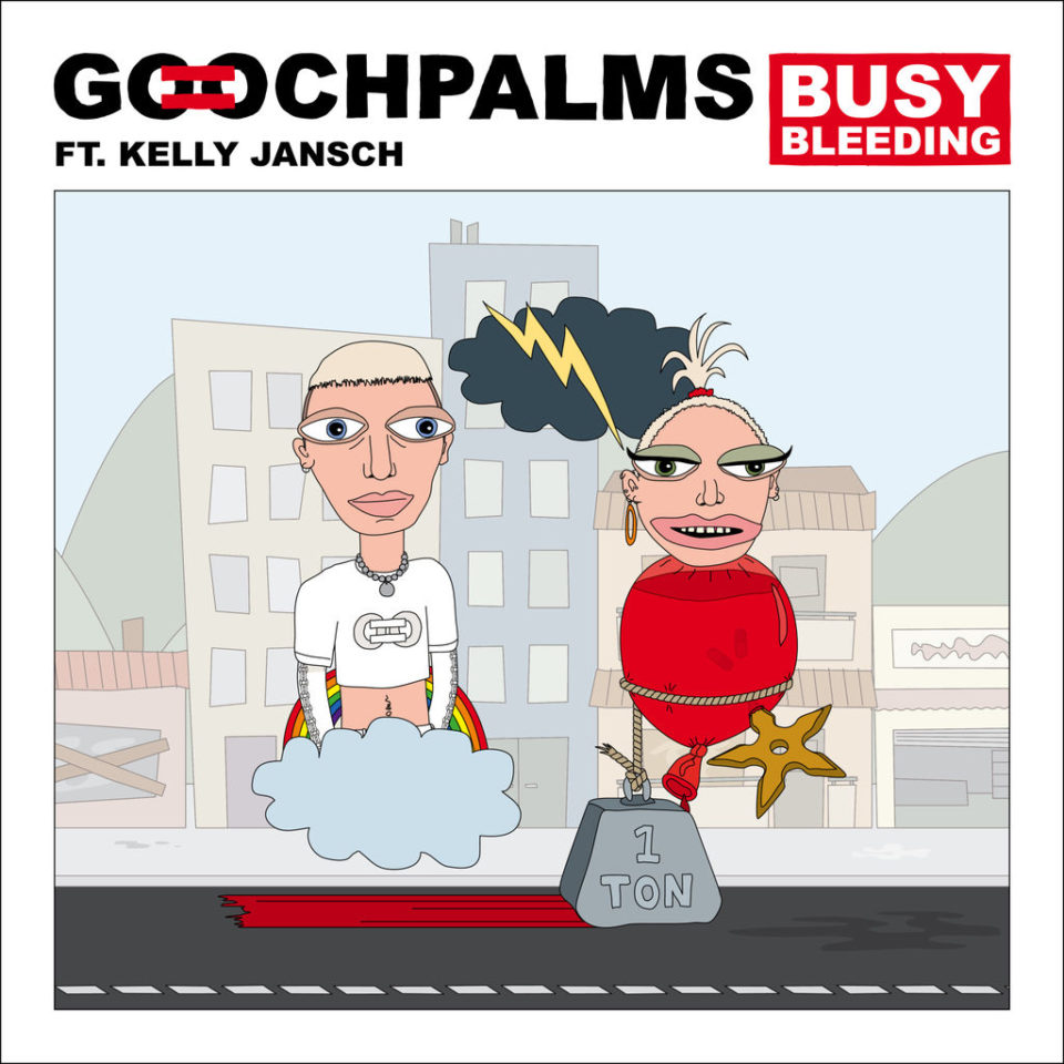 The Gooch Palms Busy Bleeding (feat. Kelly Jansch) Cover