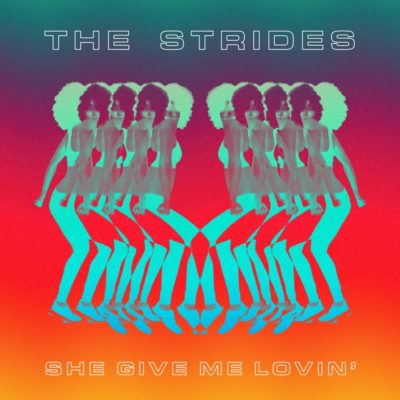 The Strides She Gives Me Lovin' Cover