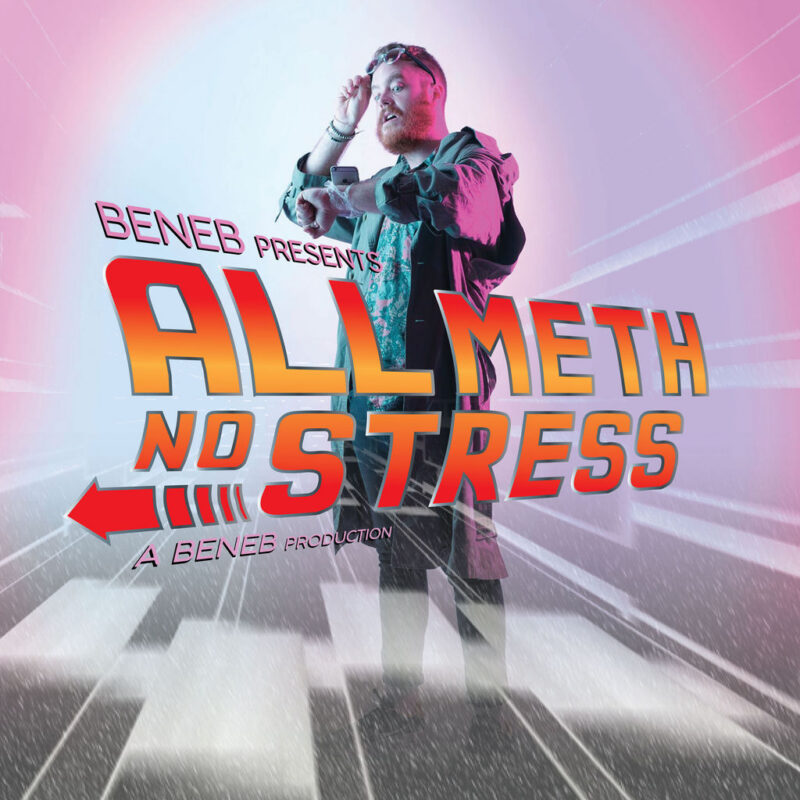 All Meth No Stress