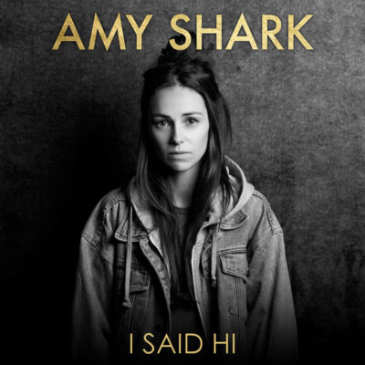 Amy Shark I Said Hi Single Cover