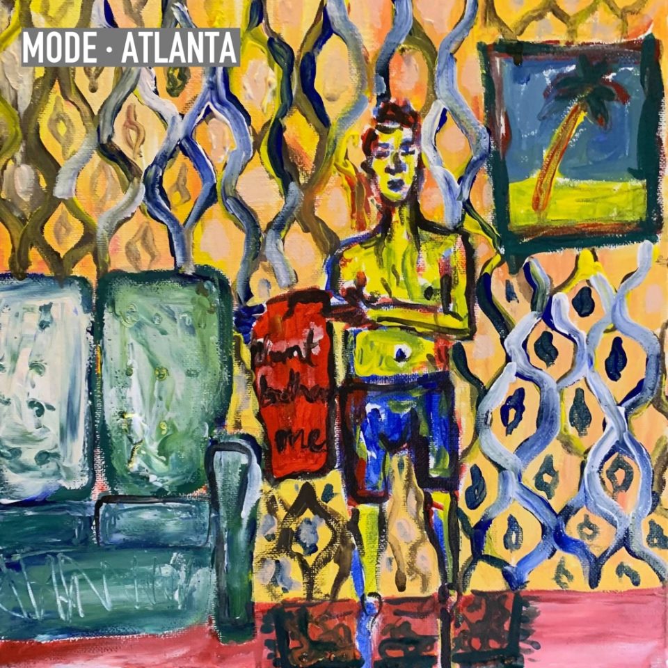 Mode Atlanta Don't Bother Me Cover