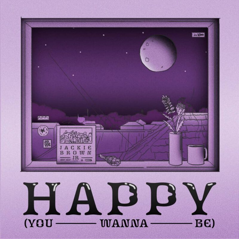 Happy (You Wanna Be)