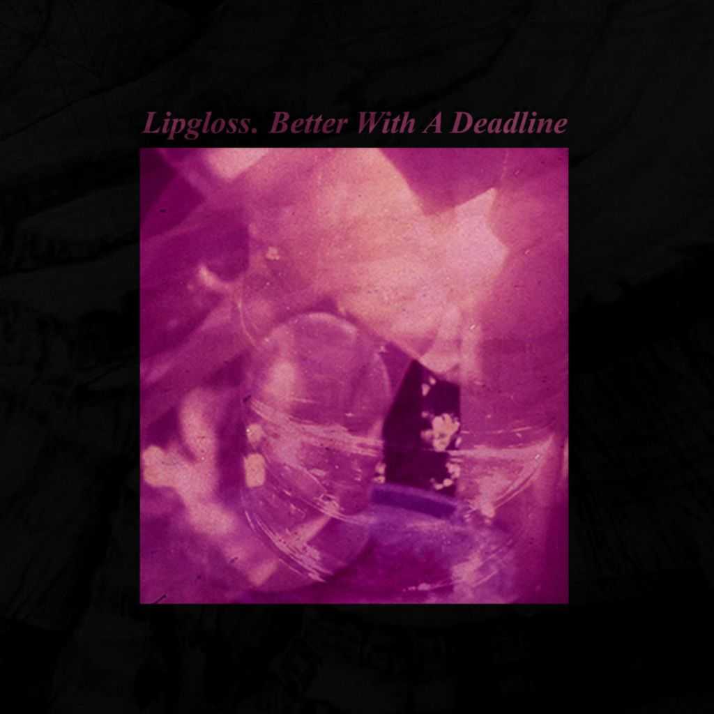 Better With A Deadline