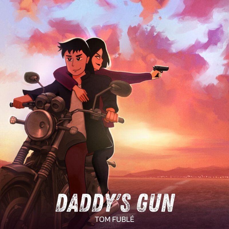 Daddy’s Gun