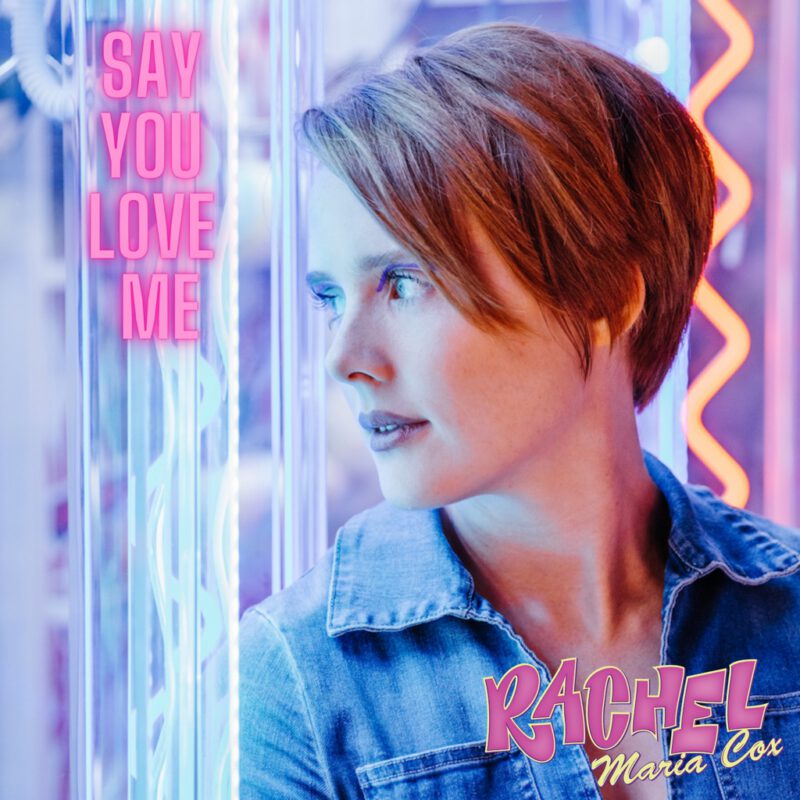 Say You Love Me