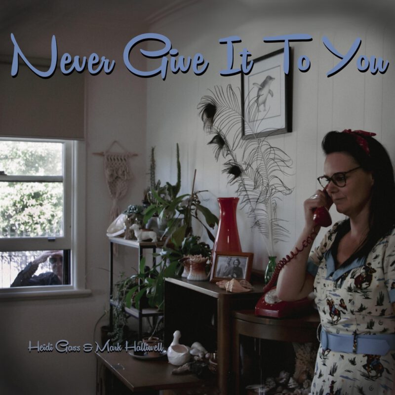 Never Give It To You