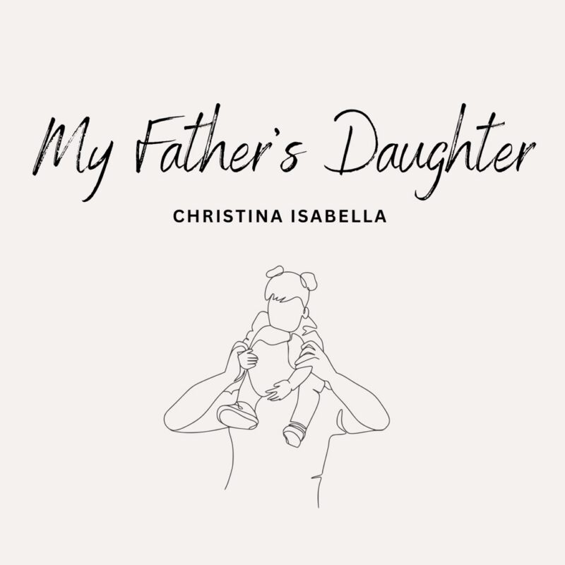 My Father’s Daughter