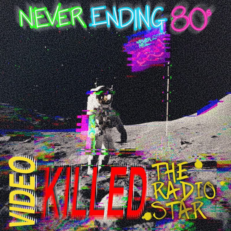 Video Killed The Radio Star