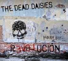 Featured Image Revolucion album by The Dead Daisies recorded at Studios 301