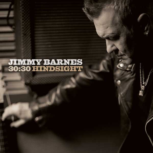 Jimmy Barnes 30-30 Hindsight Album Cover 2014